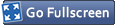 Go Fullscreen